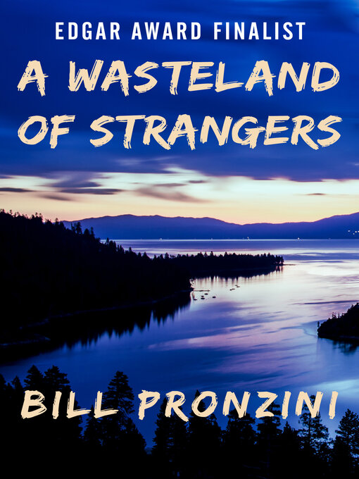 Title details for A Wasteland of Strangers by Bill Pronzini - Available